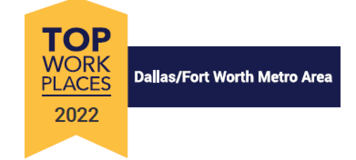 Highland Springs received a Top Workplaces 2022 Award by Dallas/Fort Worth Metro Area Top Workplaces.
